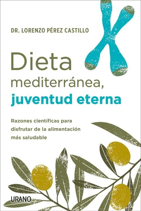 Dieta mediterránea, juventud eterna(Kobo/電子書)