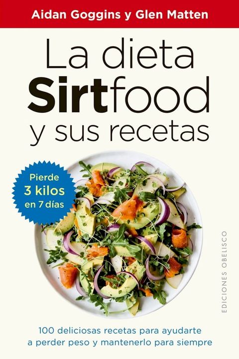 La dieta sirtfood y sus recetas(Kobo/電子書)