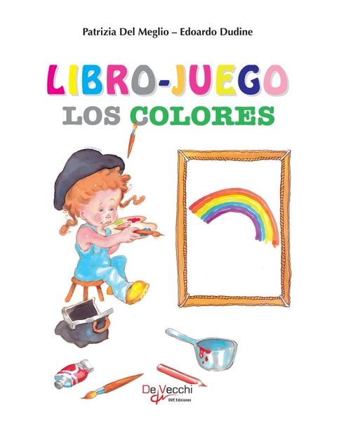 Libro-juego. Los colores(Kobo/電子書)