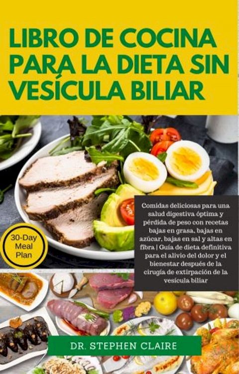 Libro de cocina para la dieta sin vesícula biliar(Kobo/電子書)