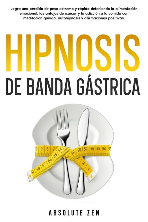 Hipnosis de banda gástrica(Kobo/電子書)