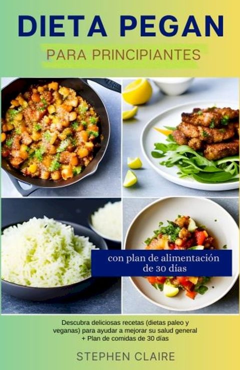 Dieta Pegan para principiantes(Kobo/電子書)