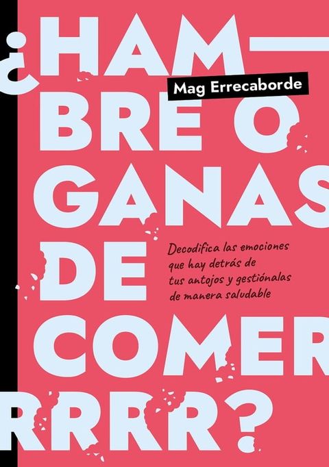 ¿Hambre o ganas de comer?(Kobo/電子書)