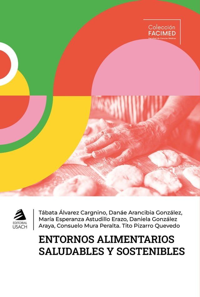  Entornos alimentarios saludables y sostenibles(Kobo/電子書)