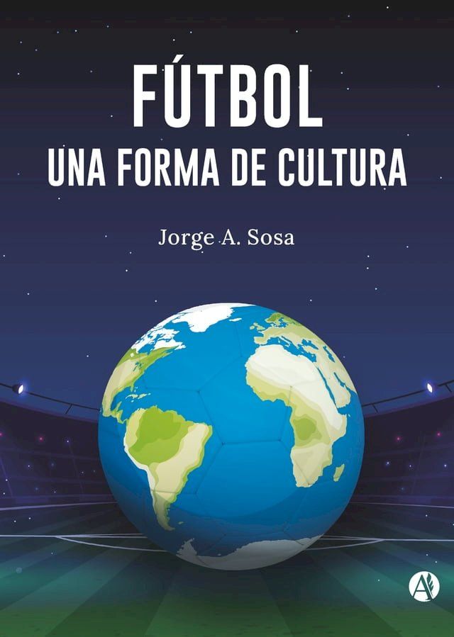  Fútbol, una forma de cultura(Kobo/電子書)