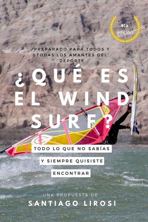 ¿Qué es el windsurf? Todo lo que no sabías y siempre quisiste encontrar(Kobo/電子書)