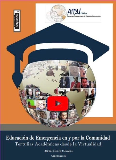 Educaci&oacute;n de Emergencia en y por la Comunidad: Tertulias Acad&eacute;micas desde la Virtualidad(Kobo/電子書)