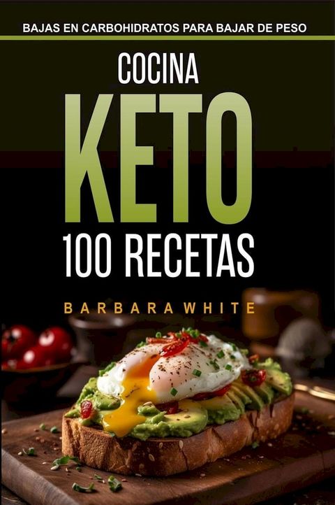 Cocina Keto 100 Recetas(Kobo/電子書)