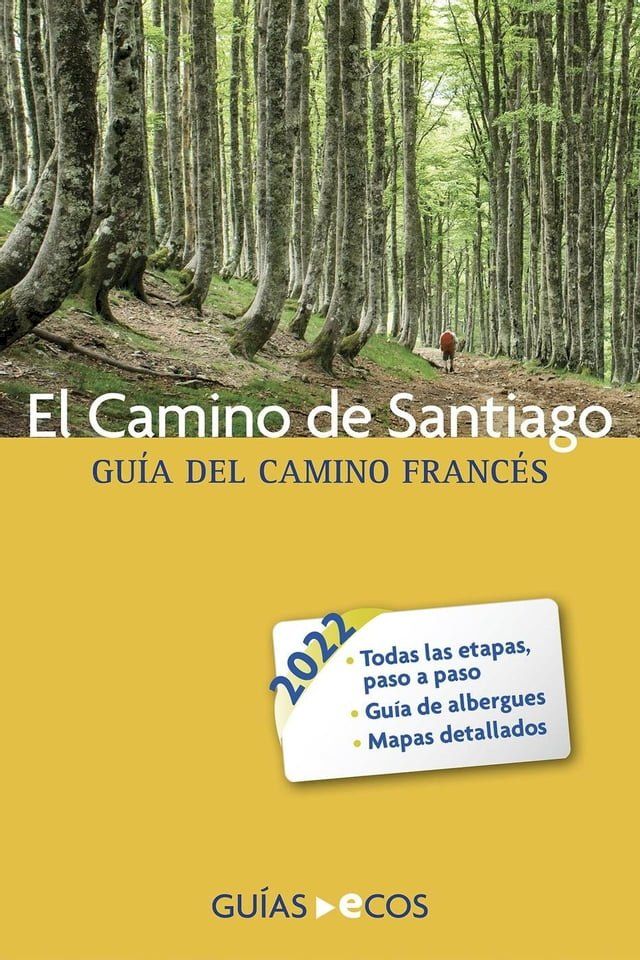  El Camino de Santiago. Gu&iacute;a del Camino franc&eacute;s(Kobo/電子書)