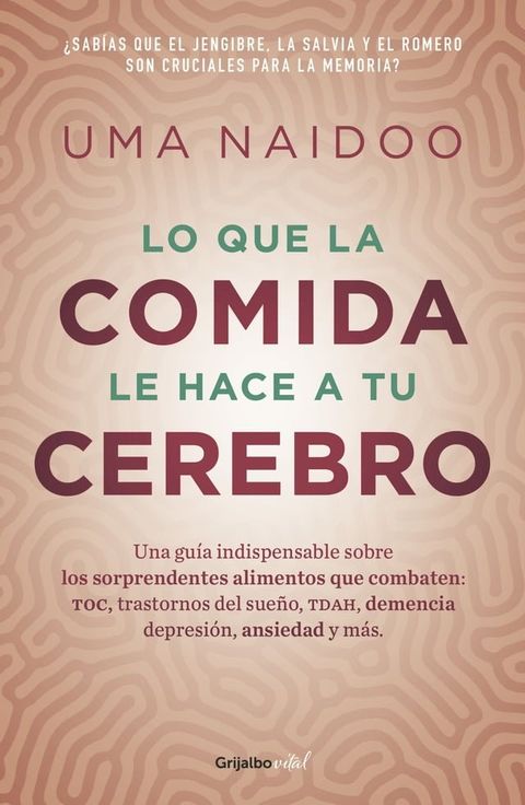 Lo que la comida hace a tu cerebro(Kobo/電子書)