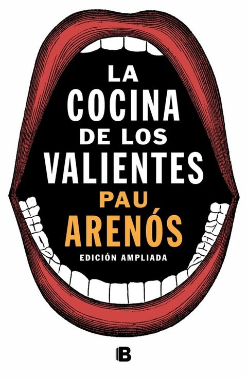 La cocina de los valientes (edici&oacute;n actualizada)(Kobo/電子書)