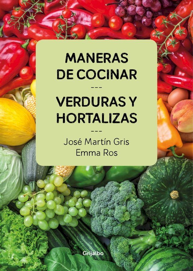  Maneras de cocinar verduras y hortalizas(Kobo/電子書)