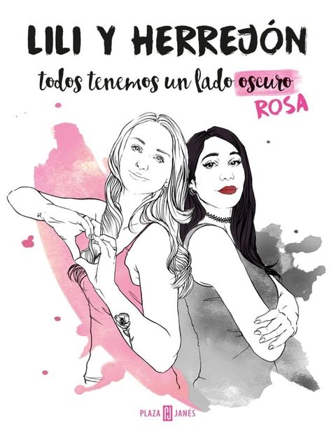 Todos tenemos un lado (oscuro) rosa(Kobo/電子書)