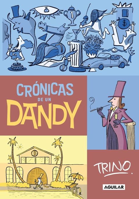 Crónicas de un Dandy(Kobo/電子書)