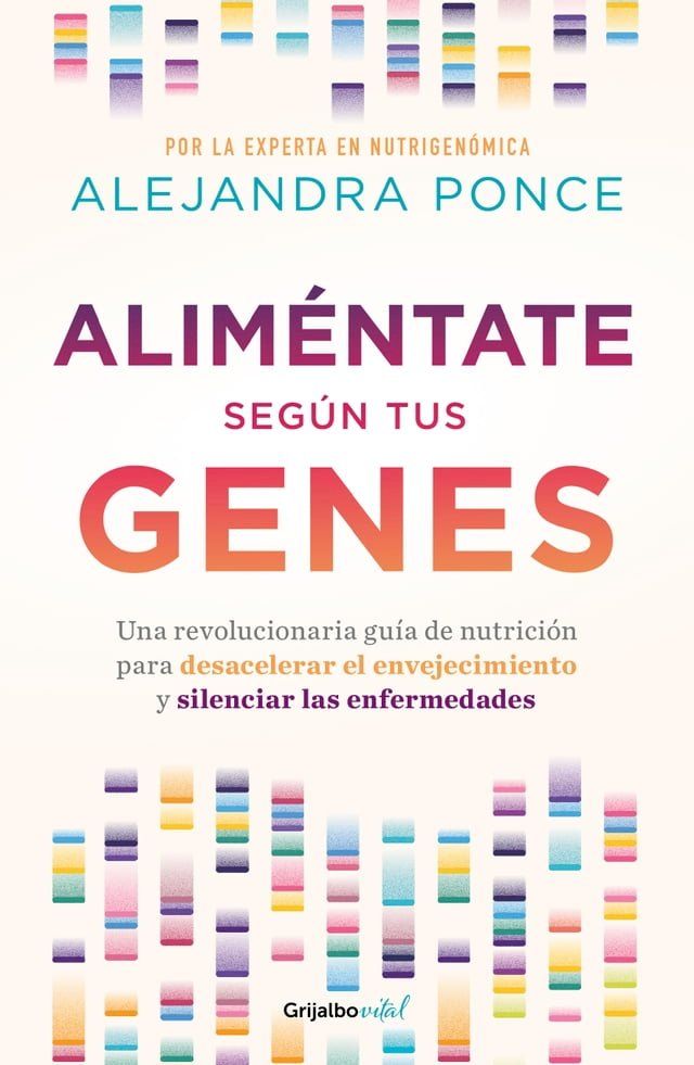  Alim&eacute;ntate seg&uacute;n tus genes(Kobo/電子書)