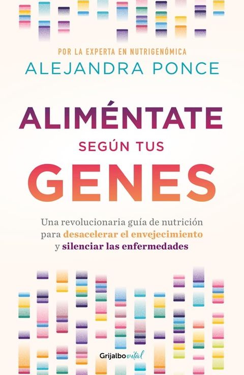 Alim&eacute;ntate seg&uacute;n tus genes(Kobo/電子書)