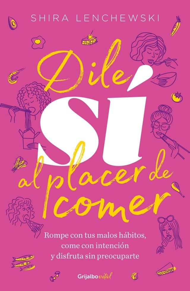  Dile sí al placer de comer(Kobo/電子書)