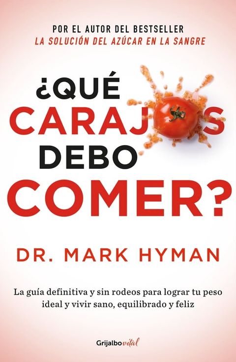 ¿Qué carajos debo comer?(Kobo/電子書)