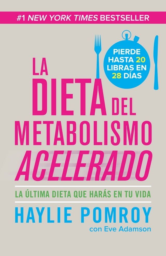  La dieta de metabolismo acelerado(Kobo/電子書)