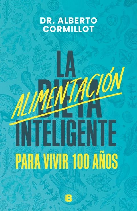 La alimentaci&oacute;n inteligente(Kobo/電子書)