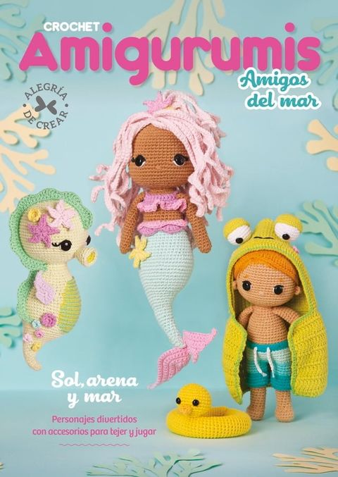 Crochet Amigurumis Amigos del Mar(Kobo/電子書)