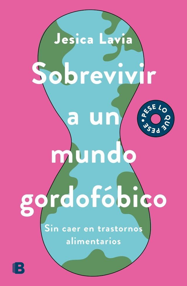  Sobrevivir a un mundo gordof&oacute;bico(Kobo/電子書)