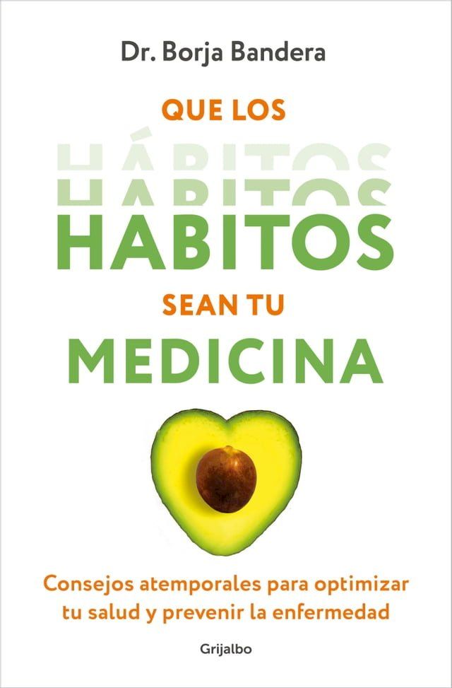  Que los h&aacute;bitos sean tu medicina(Kobo/電子書)