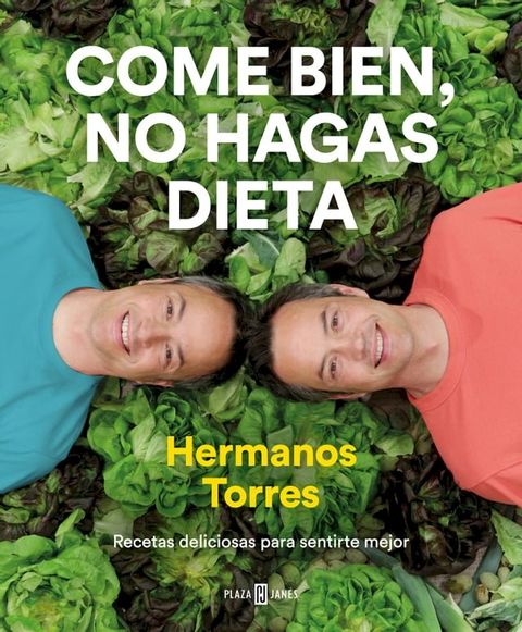 Come bien, no hagas dieta(Kobo/電子書)