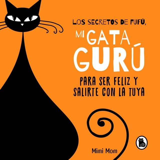  Los secretos de Fufú, mi gata gurú(Kobo/電子書)