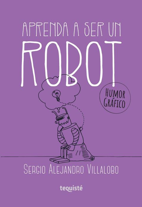 Aprenda a ser un robot(Kobo/電子書)