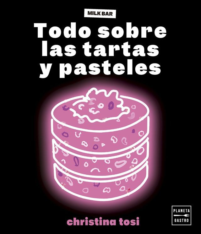  Todo sobre las tartas y pasteles(Kobo/電子書)