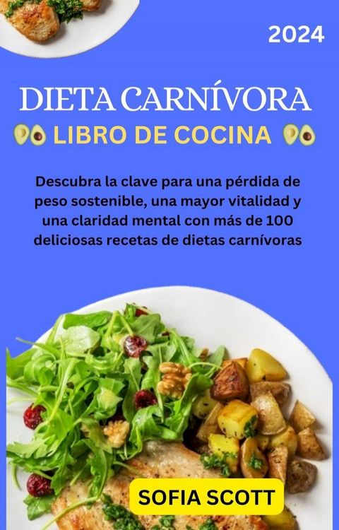 LIBRO DE COCINA DE LA DIETA CARN&Iacute;VORA(Kobo/電子書)