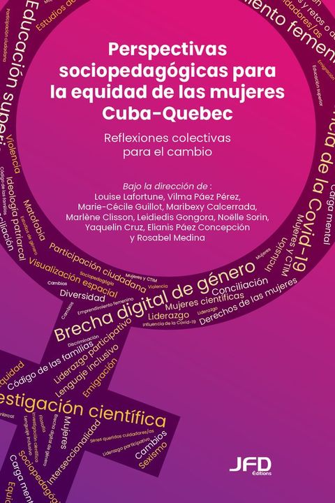 Perspectivas sociopedag&oacute;gicas para la equidad de las mujeres Cuba-Quebec(Kobo/電子書)