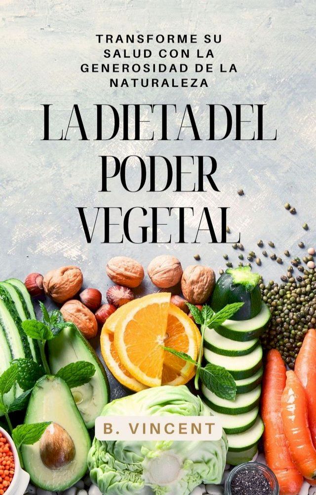  La dieta del poder vegetal(Kobo/電子書)