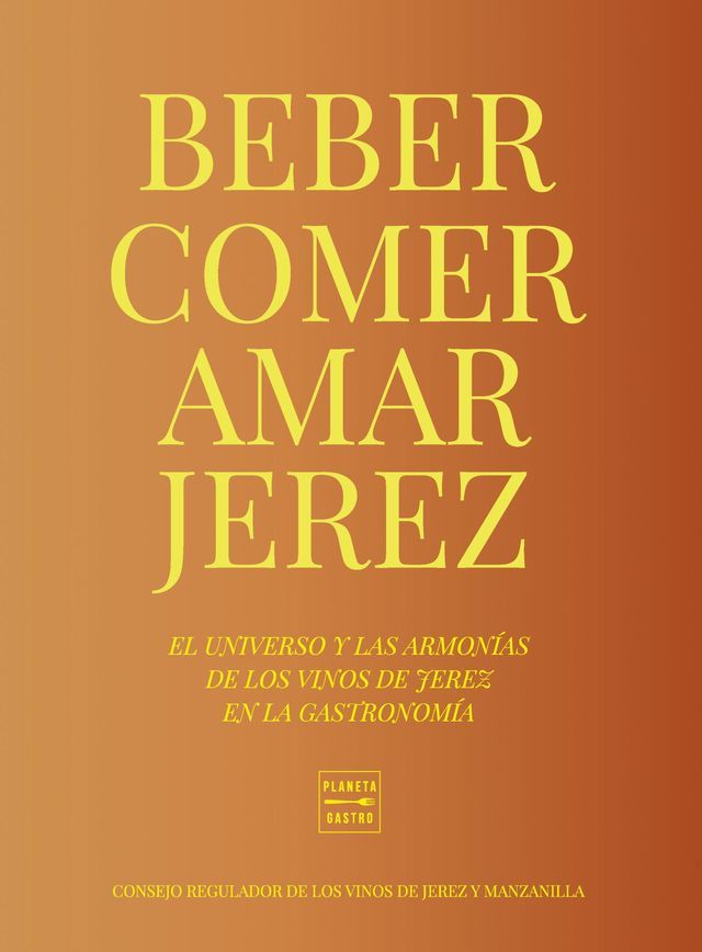  Beber, comer, amar Jerez(Kobo/電子書)