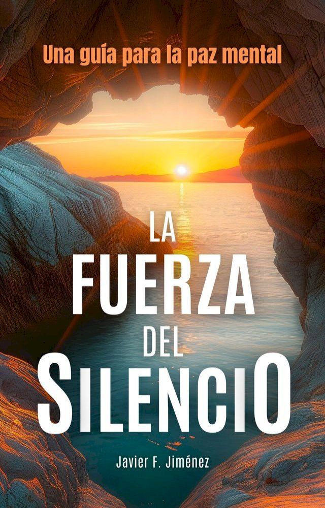  La Fuerza del Silencio(Kobo/電子書)