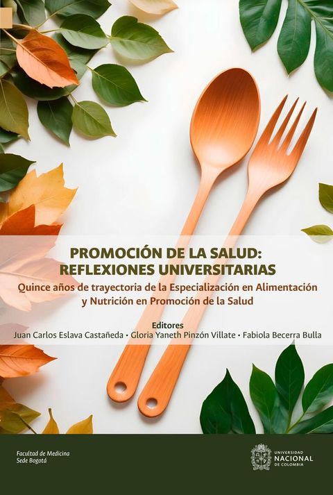 Promoci&oacute;n de la salud: reflexiones universitarias(Kobo/電子書)