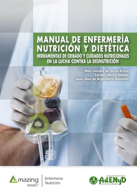 MANUAL DE ENFERMER&Iacute;A, NUTRICI&Oacute;N Y DIET&Eacute;TICA(Kobo/電子書)