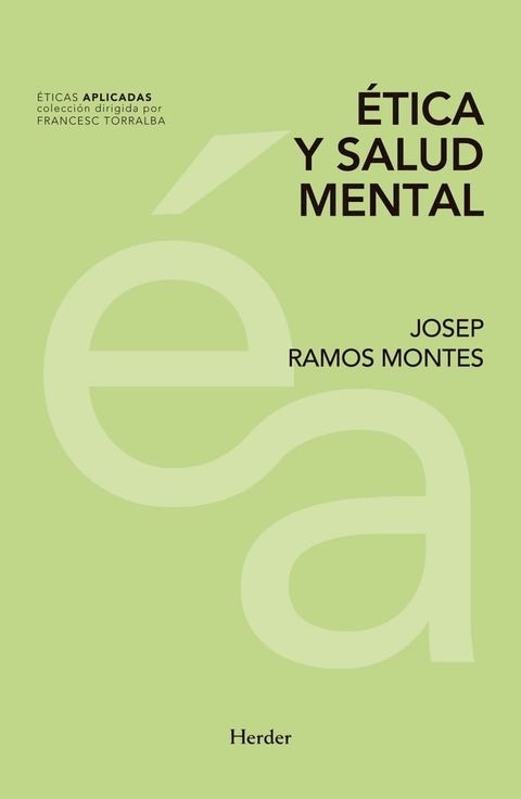 &Eacute;tica y salud mental(Kobo/電子書)