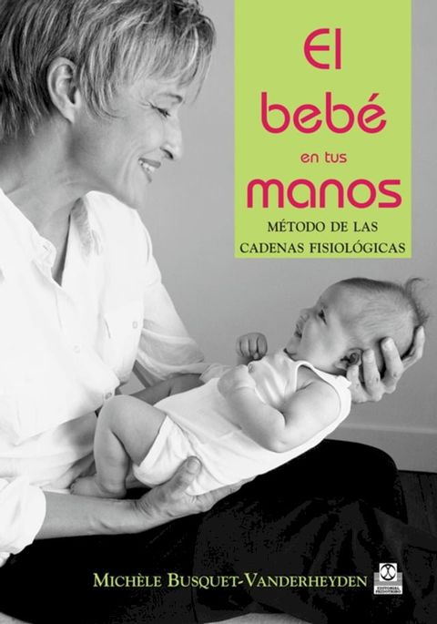 El beb&eacute; en tus manos(Kobo/電子書)