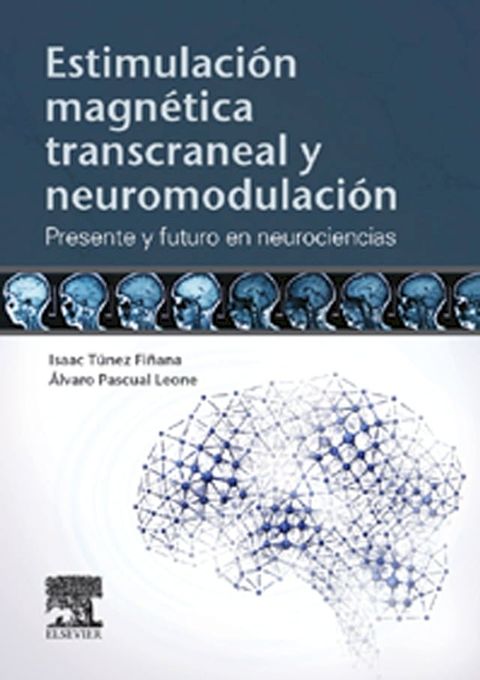 Estimulación magnética transcraneal y neuromodulación(Kobo/電子書)