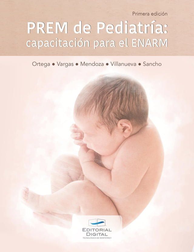  PREM de Pediatr&iacute;a: capacitaci&oacute;n para el ENARM(Kobo/電子書)