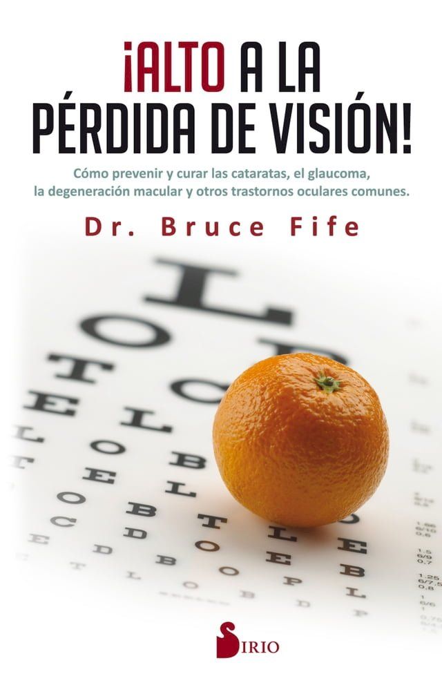  &iexcl;Alto a la p&eacute;rdida de visi&oacute;n!(Kobo/電子書)