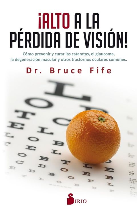 ¡Alto a la pérdida de visión!(Kobo/電子書)