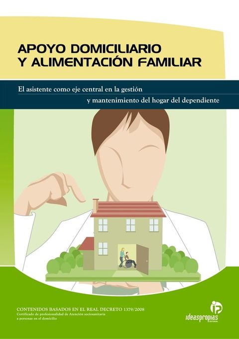 APOYO DOMICILIARIO Y ALIMENTACI&Oacute;N FAMILIAR(Kobo/電子書)