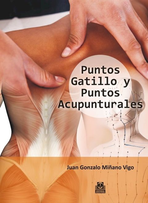Puntos gatillo y puntos acupunturales (Color)(Kobo/電子書)