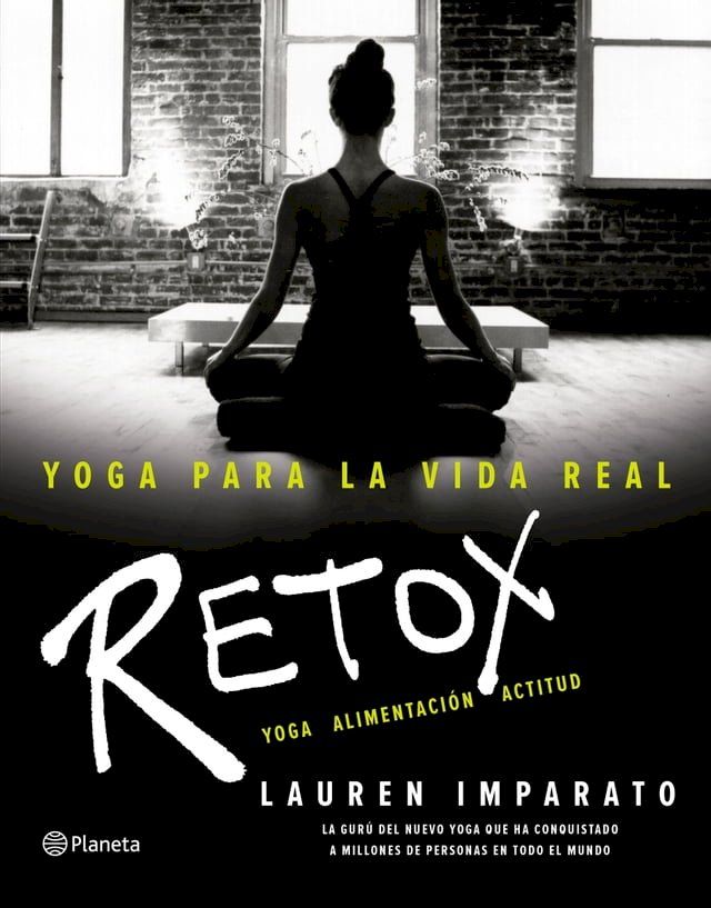  Yoga para la vida real. Retox(Kobo/電子書)