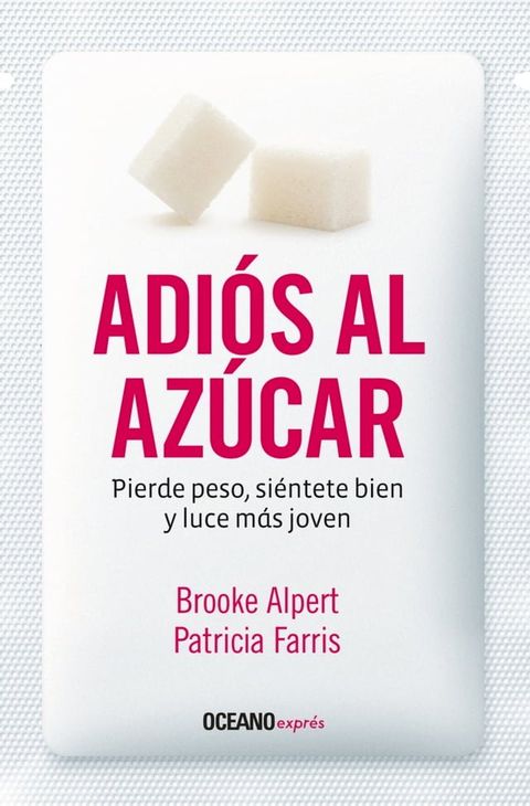 Adiós al azúcar(Kobo/電子書)