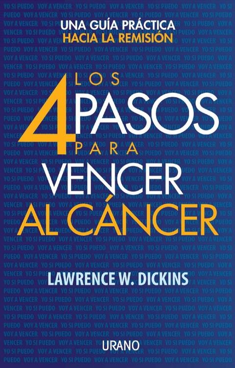 Los cuatro pasos para vencer al c&aacute;ncer(Kobo/電子書)