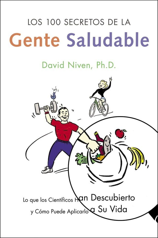  Los 100 Secretos de la Gente Saludable(Kobo/電子書)